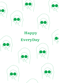 -Happy Everyday- (green)