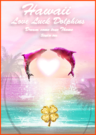 Hawaii Love Luck Dolphins