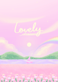 Lovely dream.