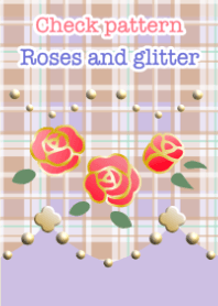 Check pattern<Roses and glitter>