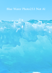 Blue Water Photo253 Not AI