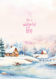 It's a winter-ful life