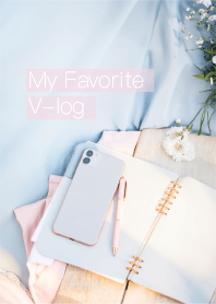 My Favorite V-log