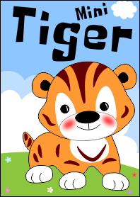 Mini tiger