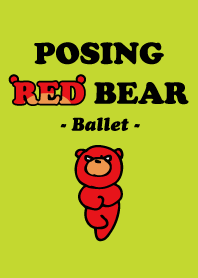 Posing Red Bear (Ballet)