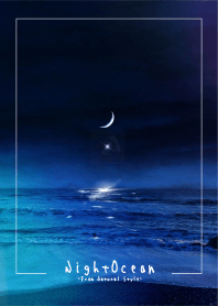 Night Ocean 4 / Natural Style