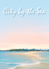 City by the Sea