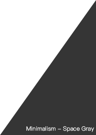 Minimalism - Space Gray