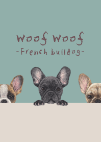 Woof Woof - French bulldog - BLUE GREEN