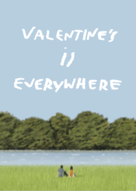 Valentines is Everyday