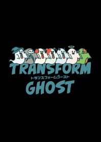 transform ghost/ver.2