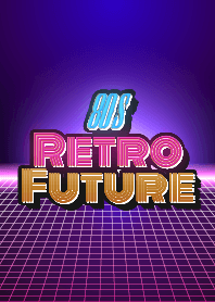 80s Retro Future