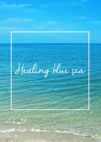 Relaxing healing blue sea