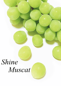 My favorite, the Shine Muscat11.