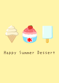 Happy Summer Dessert/LIGHT YELLOW