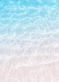 Tropical Beach Photo #53 Not AI
