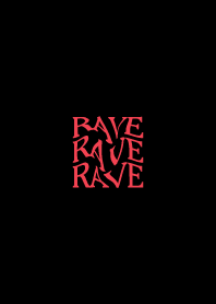 RAVE - Red*