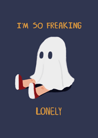 I'm so freaking lonely