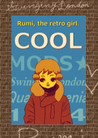 Rumi, the retro girl. "Cool"
