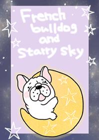 french bulldog and beautiful starry sky