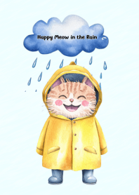 Happy Meow in the Rain