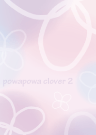 powapowa clover 2