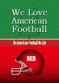 We Love American Football (RED)