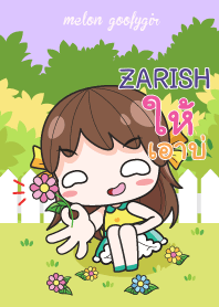 ZARISH เมล่อน ยัยบ๊องแต่ก็น่ารัก_E V08 e