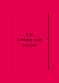 birthday color - March 16
