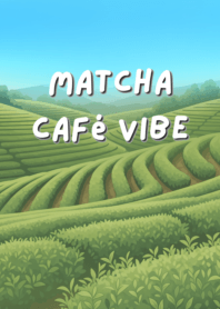 Matcha Cafe vibe
