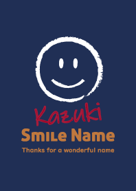 Smile Name KAZUKI