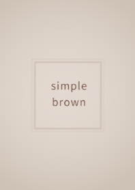 simple chic brown & beige.