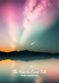 The Night the Comet Falls