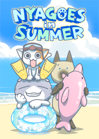 NYAGOES in SUMMER