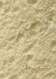 Plain Bread ~食パン~