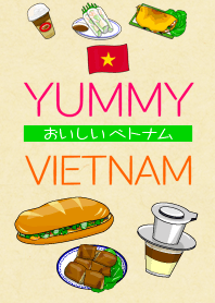 YUMMY VIETNAM!