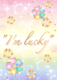 運気を上げる魔法の言葉 "I'm lucky"