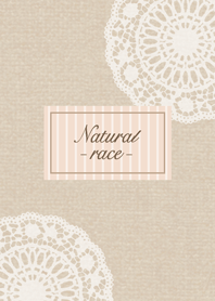 Natural -- lace --