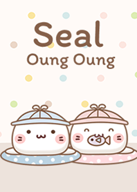 Seal Oung Oung.