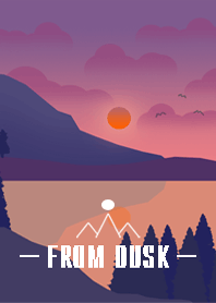 - From Dusk -
