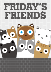 FRIDAY'S FRIENDS I B/W