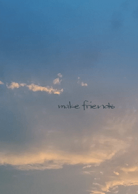 make friends