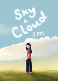 Sky & Cloud at 5 PM