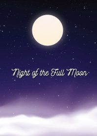 night of the full moon