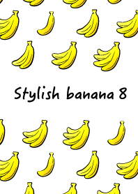 Stylish banana 8!