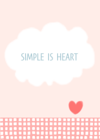 SIMPLE IS HEART