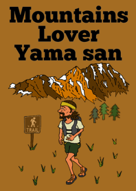 Mountains lover Yama-san