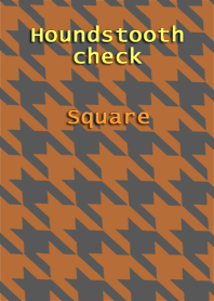 Houndstooth check<Square>