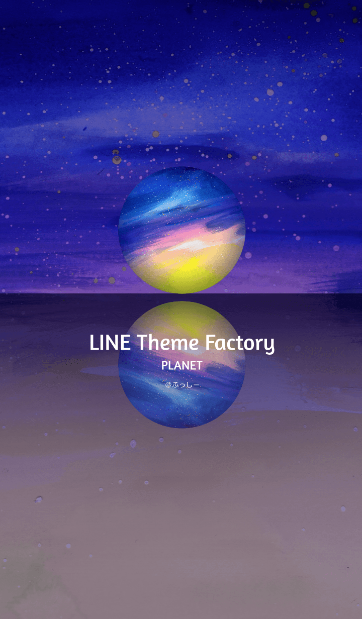 <LINE Theme Factory> PLANET