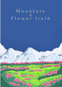Mountain & Flower field ;]
